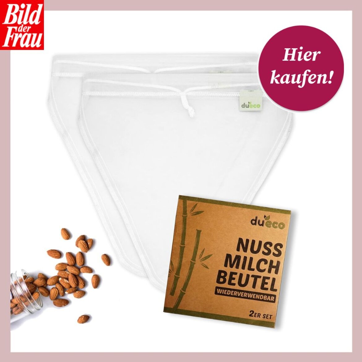 Ein Produktbild von wiederverwendbaren Nussmilchbeuteln der Marke "dueco", bestehend aus einem 2er-Set. Neben den weißen, feinmaschigen Beuteln sind ein Glas mit Mandeln und die Verpackung aus braunem Karton abgebildet. Im oberen rechten Bereich steht im Kreis "Hier kaufen!". Links oben ist das "Bild der Frau"-Logo zu sehen. | © DuEco via Amazon.de